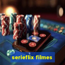 serieflix filmes